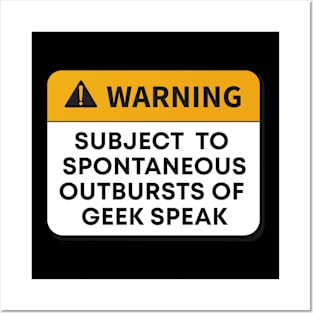 Warning - Geek Speak Posters and Art